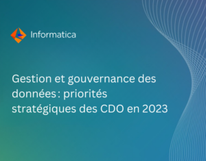Gestion et gouvernance des données  priorités stratégiques des CDO en 2023